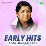 Early Hits - Lata Mangeshkar - Husnalal Bhagatram Song Download